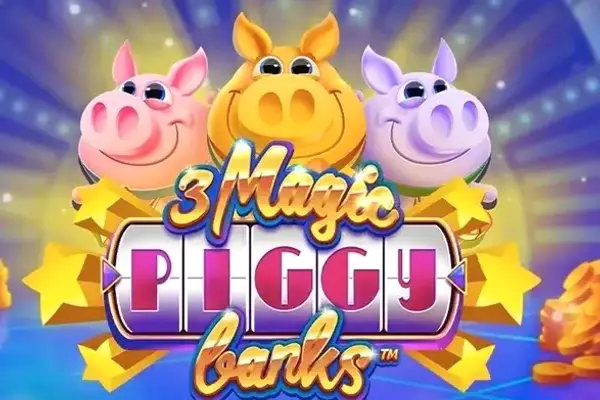 3 Magic Piggy Banks